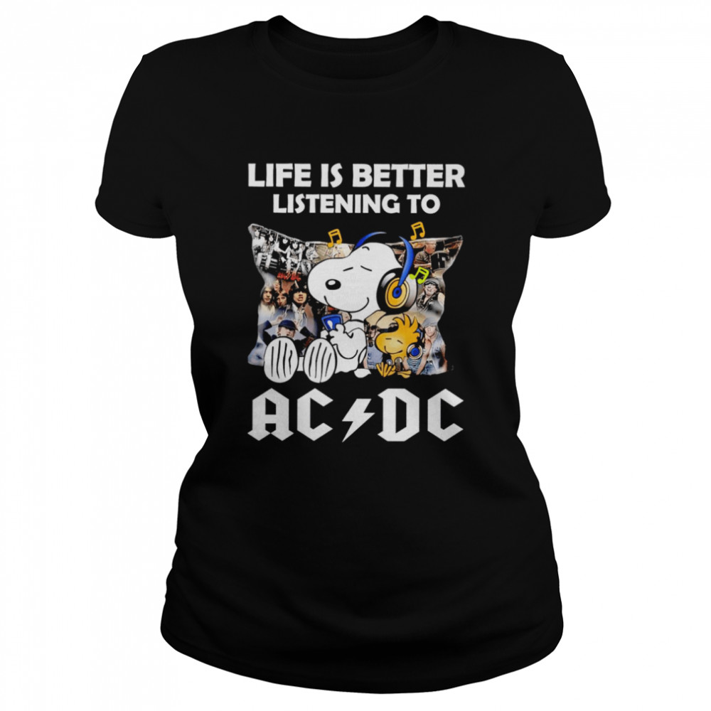 Snoopy Life is better listening to AC DC shirt Classic Women's T-shirt