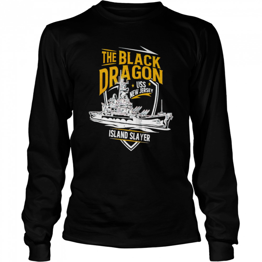 the black dragon island slayer uss new jersey shirt long sleeved t shirt