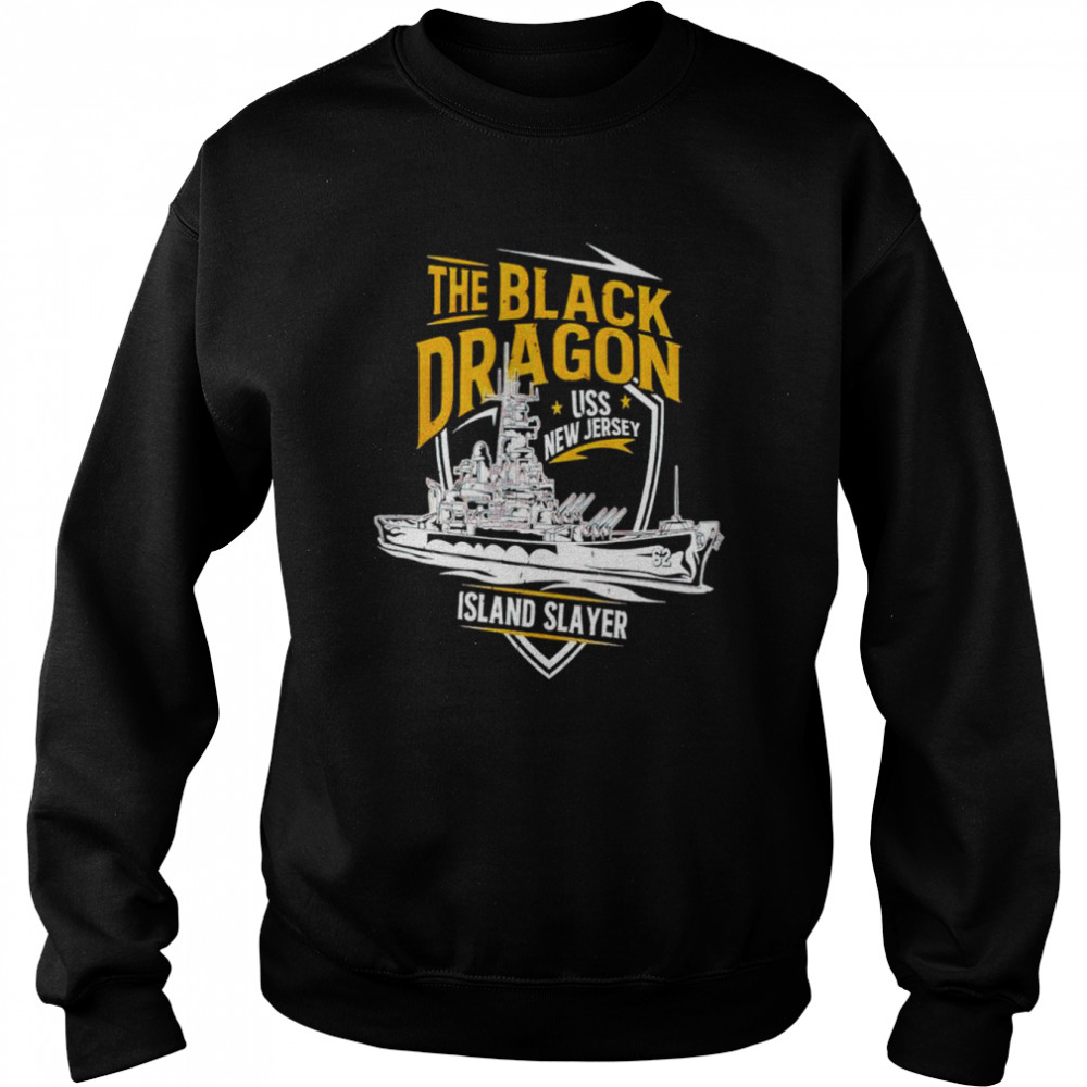 The black dragon island slayer uss new jersey shirt Unisex Sweatshirt