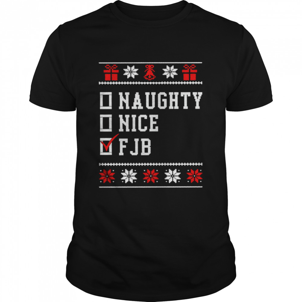 Naughty Nice FJB Ugly Christmas T- Classic Men's T-shirt