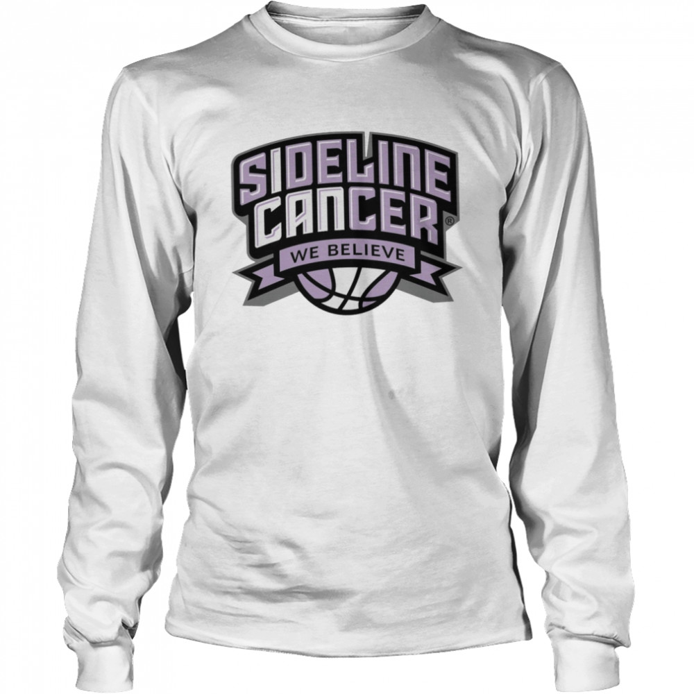 Sideline cancer we believe shirt Long Sleeved T-shirt