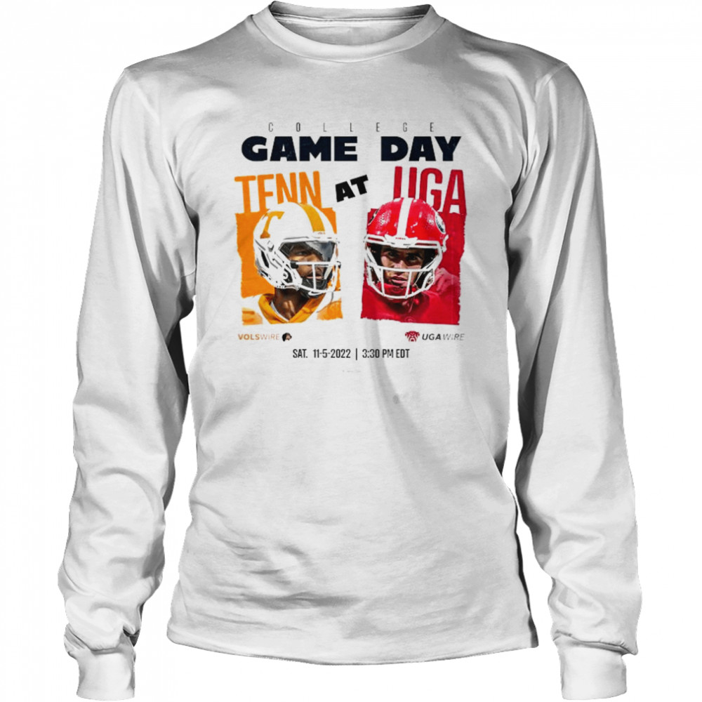 Tennessee vs UGA 2022 game day shirt Long Sleeved T-shirt