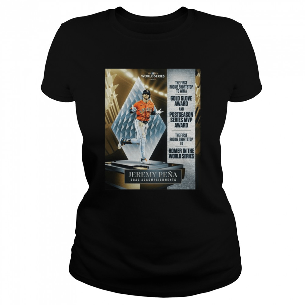 Jeremy Pena Houston Astros 2022 Accomplishments Homer In The World Series Classic Women's T-shirt