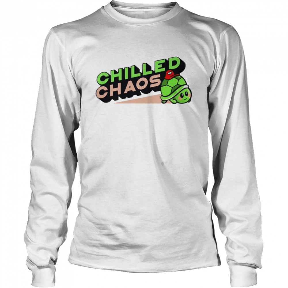 Chilled Chaos Chilledchaos shirt Long Sleeved T-shirt