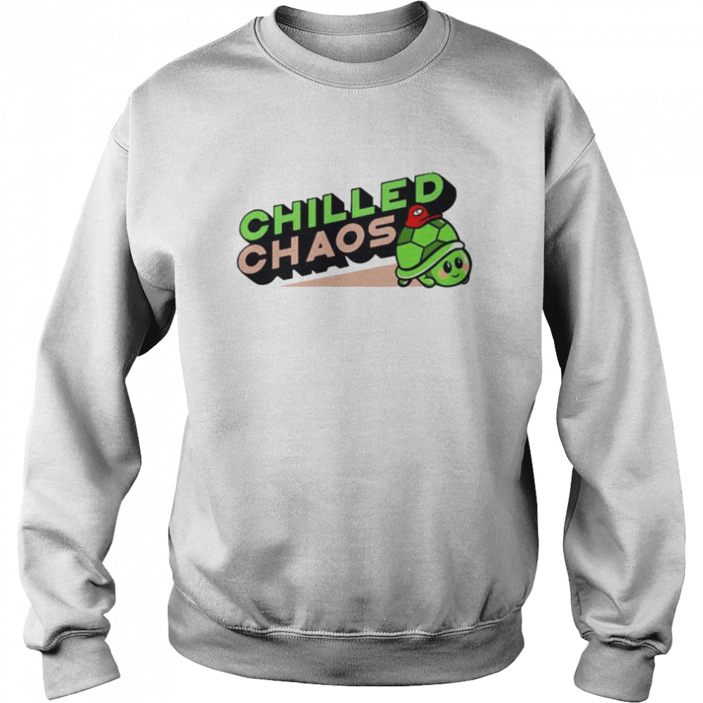 Chilled Chaos Chilledchaos shirt Unisex Sweatshirt