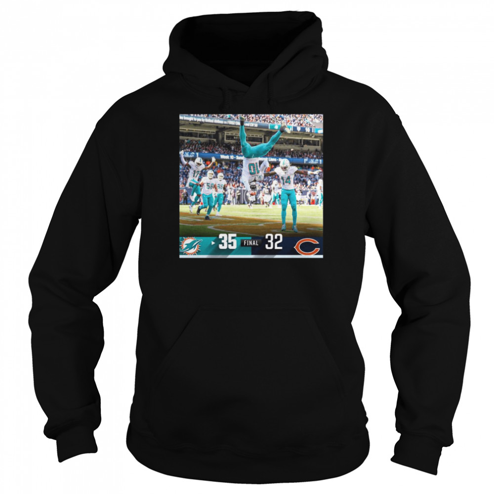 Miami Dolphins 35-32 Chicago Bears 2022 Final shirt Unisex Hoodie