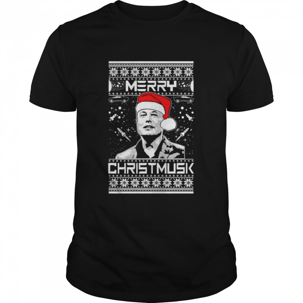 Merry Christmusk shirt