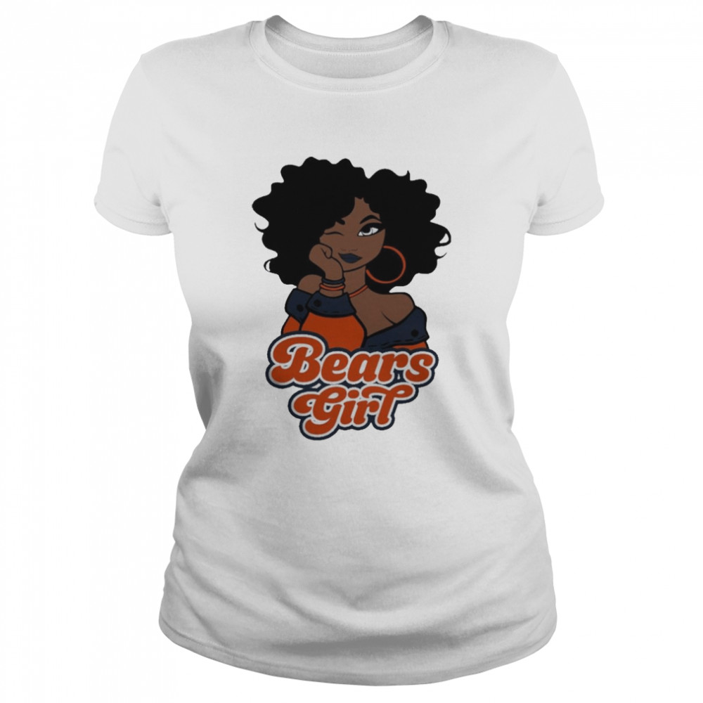 Chicago Bears football Black Girl 2022 shirt Classic Women's T-shirt