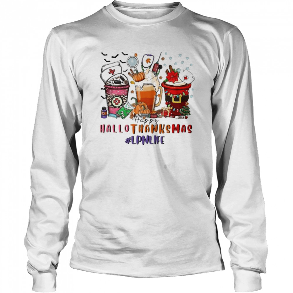 Cocktail Happy HalloThanksMas 2022 #LPN Life shirt Long Sleeved T-shirt