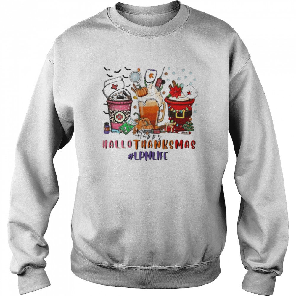 Cocktail Happy HalloThanksMas 2022 #LPN Life shirt Unisex Sweatshirt