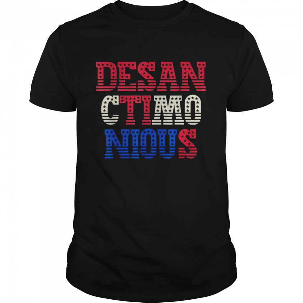 DeSanctimonious DeSantis Florida Governor President Trump shirt Classic Men's T-shirt
