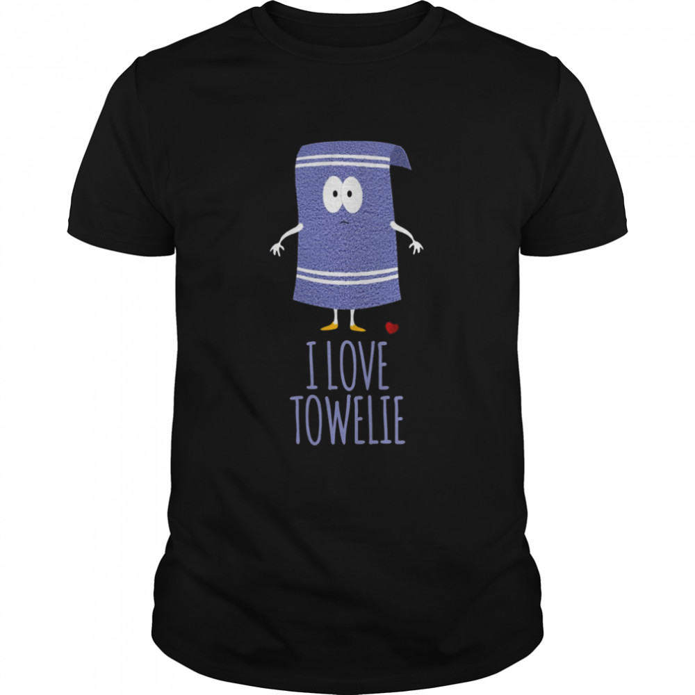 I Love Towelie South Park shirt