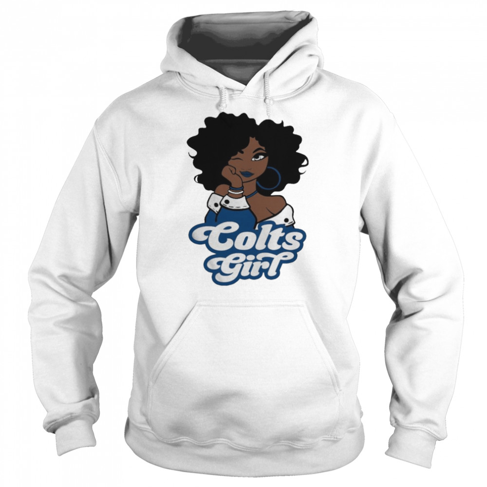 Indianapolis Colts football Black Girl 2022 shirt Unisex Hoodie