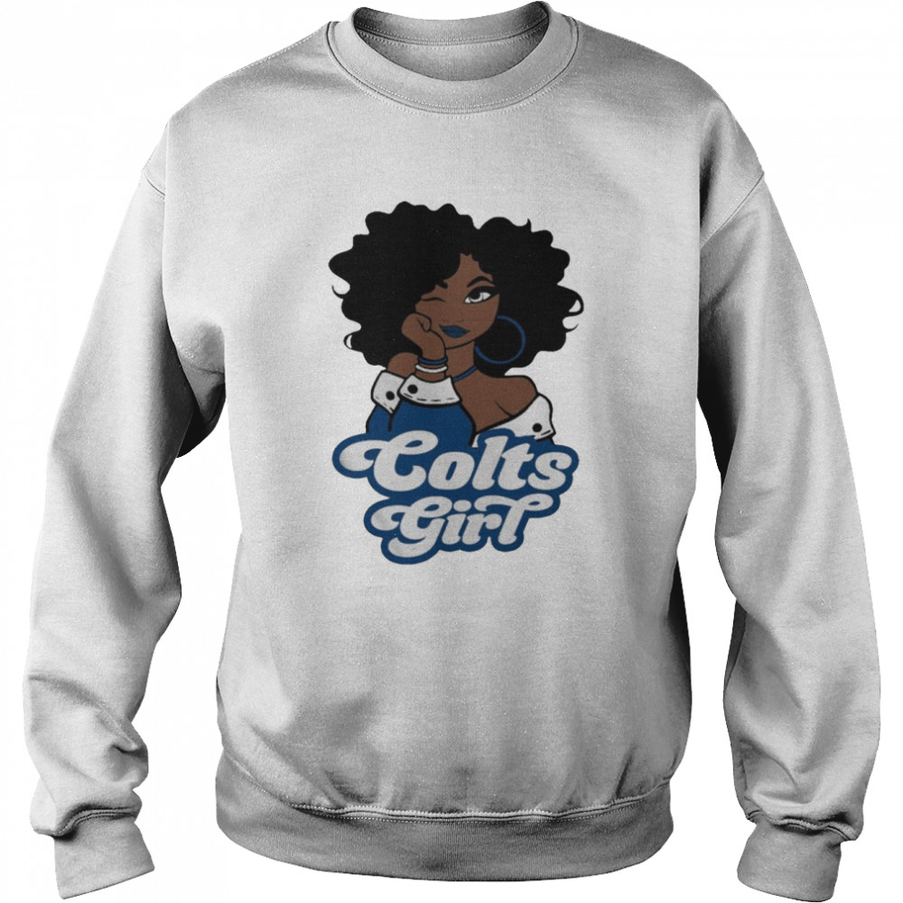 Indianapolis Colts football Black Girl 2022 shirt Unisex Sweatshirt