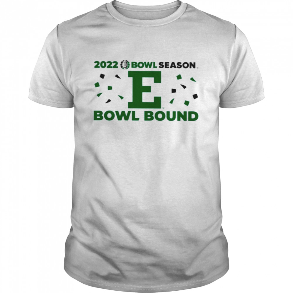2022 bowl season eastern Michigan Football bowl bound T-shirt