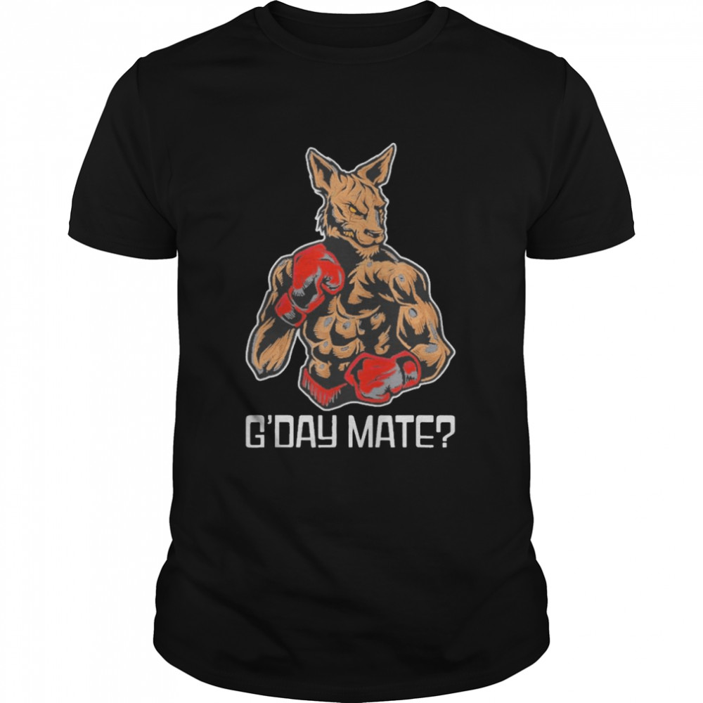 Boxing kangaroos g’day mate shirt