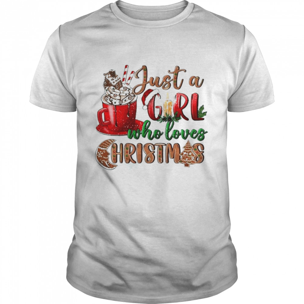 Just A Girl Who Loves Coffee Christmas 2022 shirt