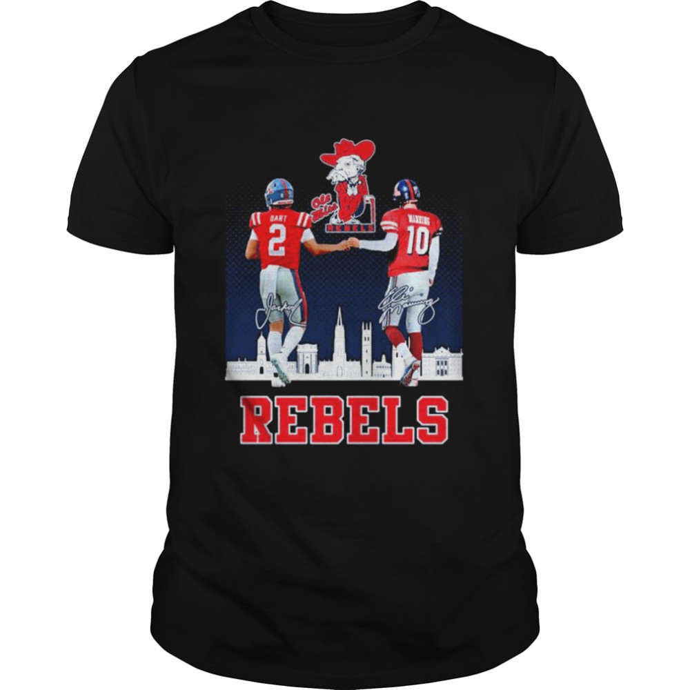 Ole Miss Rebels Jaxson Dart and Eli Manning Rebels city signatures shirt