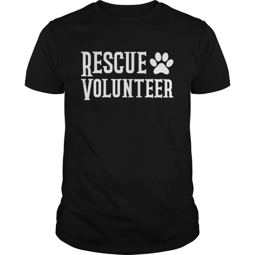 Rescue volunteer shirt