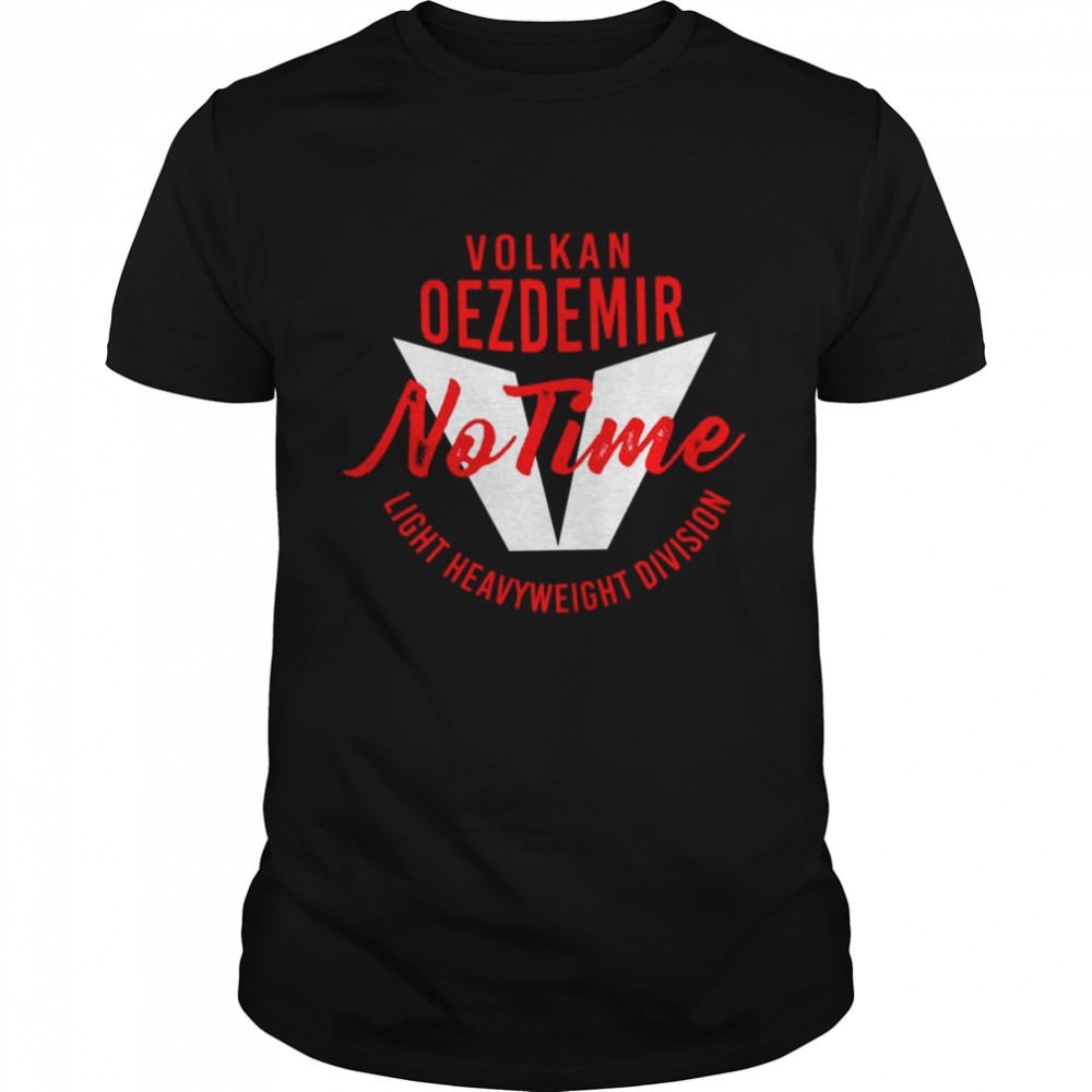 Volkan Oezdemir No Time shirt