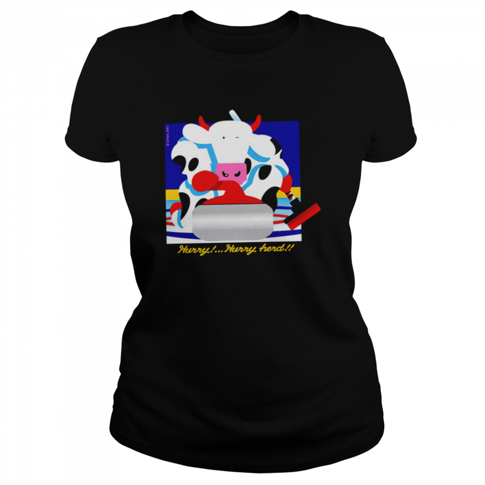 Cow hurry hurry herd shirt Classic Women's T-shirt