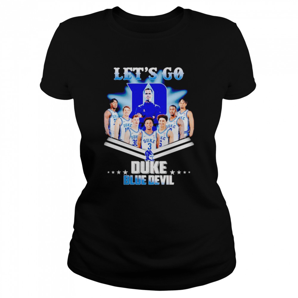 Let’s go Duke Blue Devil shirt Classic Women's T-shirt