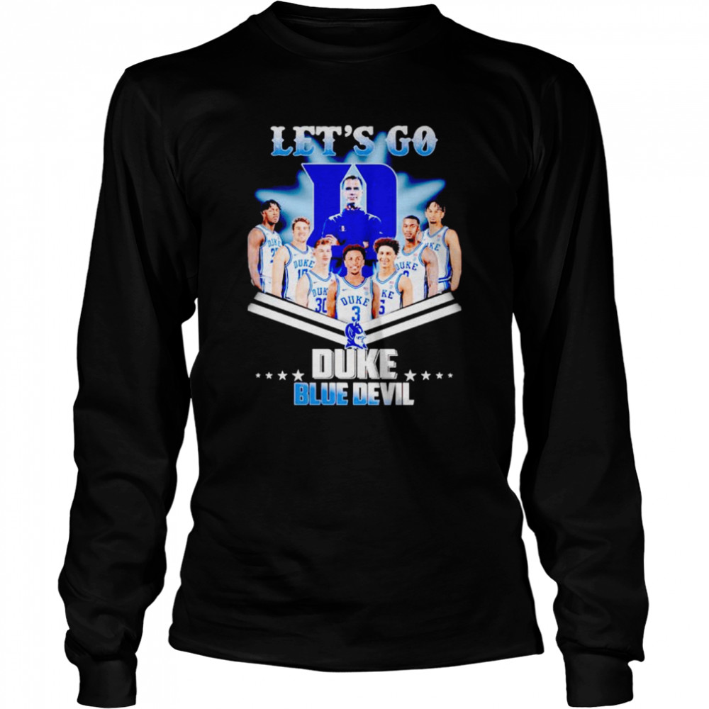 Let’s go Duke Blue Devil shirt Long Sleeved T-shirt