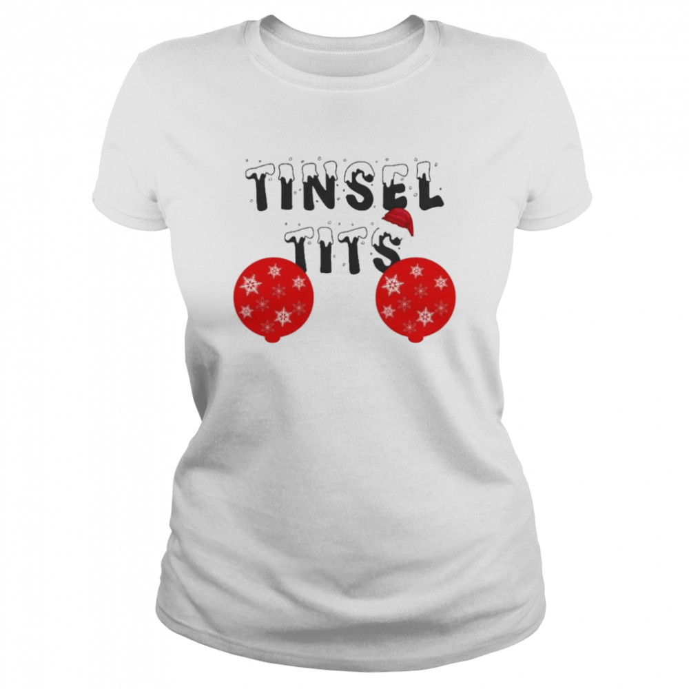 Christmas Tinsel Tits shirt Classic Women's T-shirt
