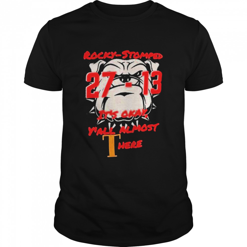 Georgia Bulldogs vs Tennessee Volunteers 27-13 Rocky Stomped It’s Okay short Classic Men's T-shirt