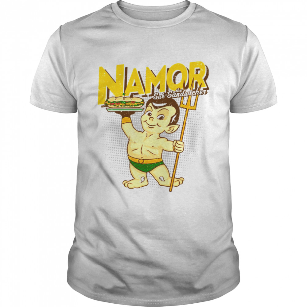 Parody Namor The Sub Sandwicher shirt