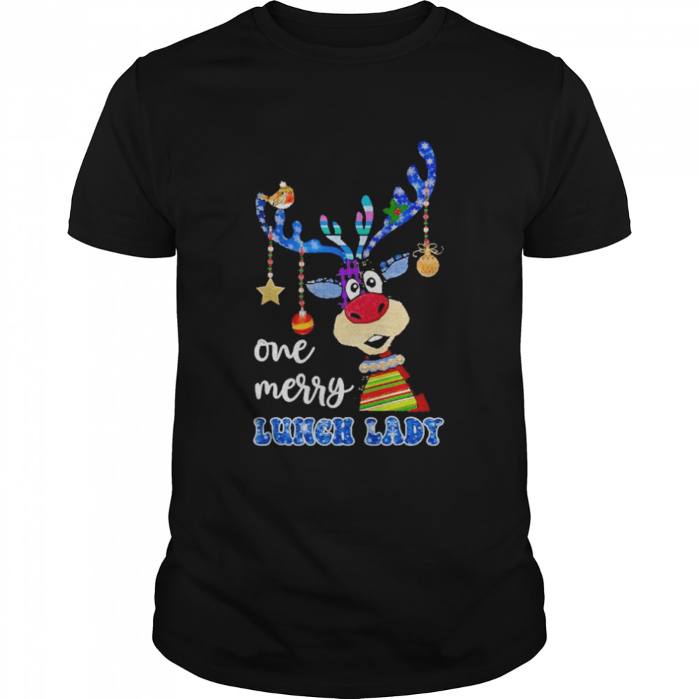 Reindeer Bauble One Merry Lunch Lady Merry Christmas 2022 shirt
