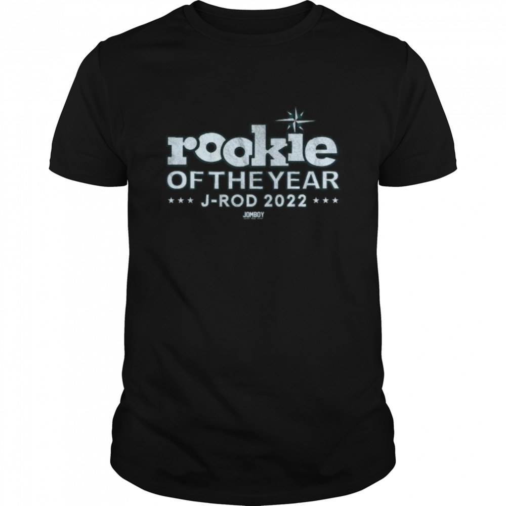 Rookie Of The Year J-Rod 2022 Shirt