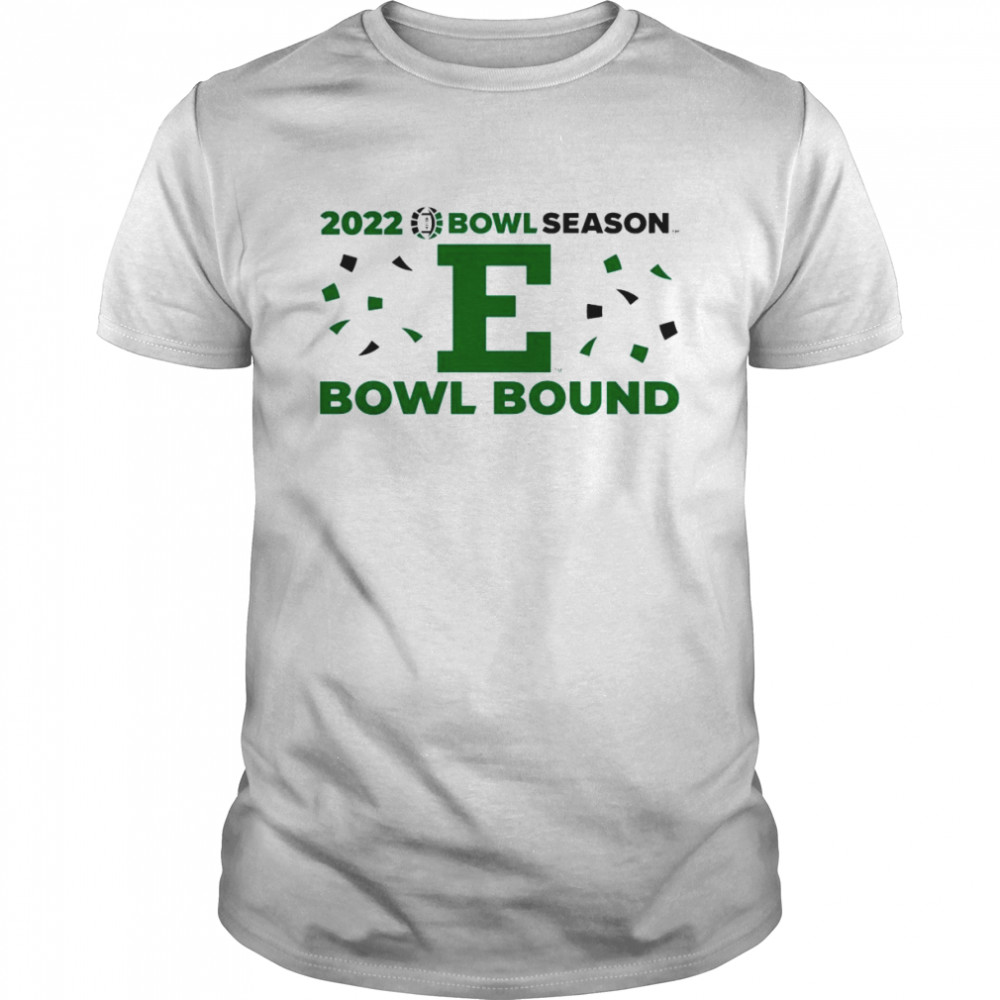 Eastern Michigan 2022 Bowl Season Bowl Considered shirt