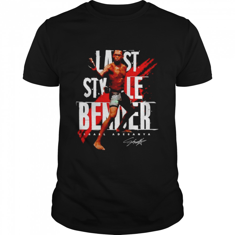 last stylebender Israel Adesanya mixed martial shirt