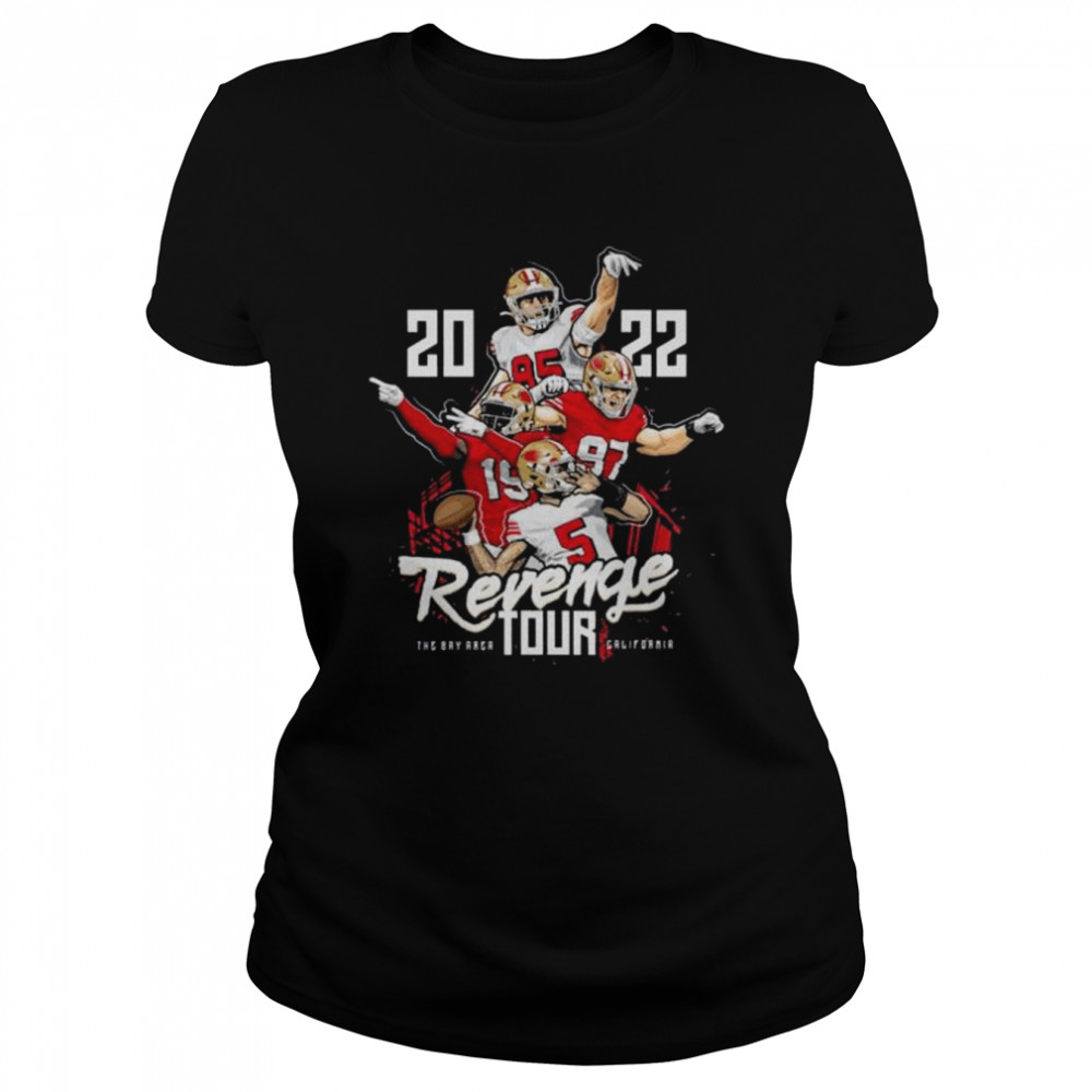 2022 revenge tour the bay area california shirt classic womens t shirt
