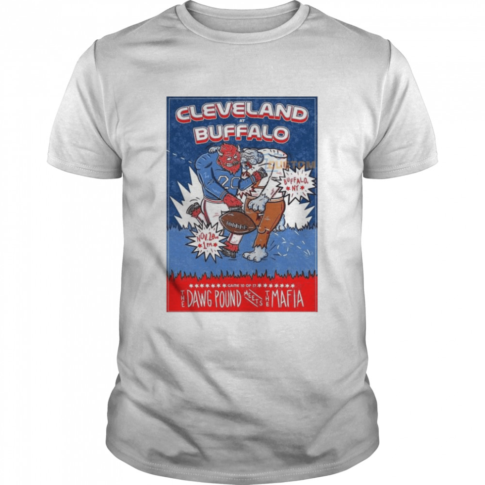 Cleveland vs Buffalo, Nov 20th 2022, Cleveland Browns vs Buffalo Bills, Highmark Stadium Buffalo NY Poster shirt