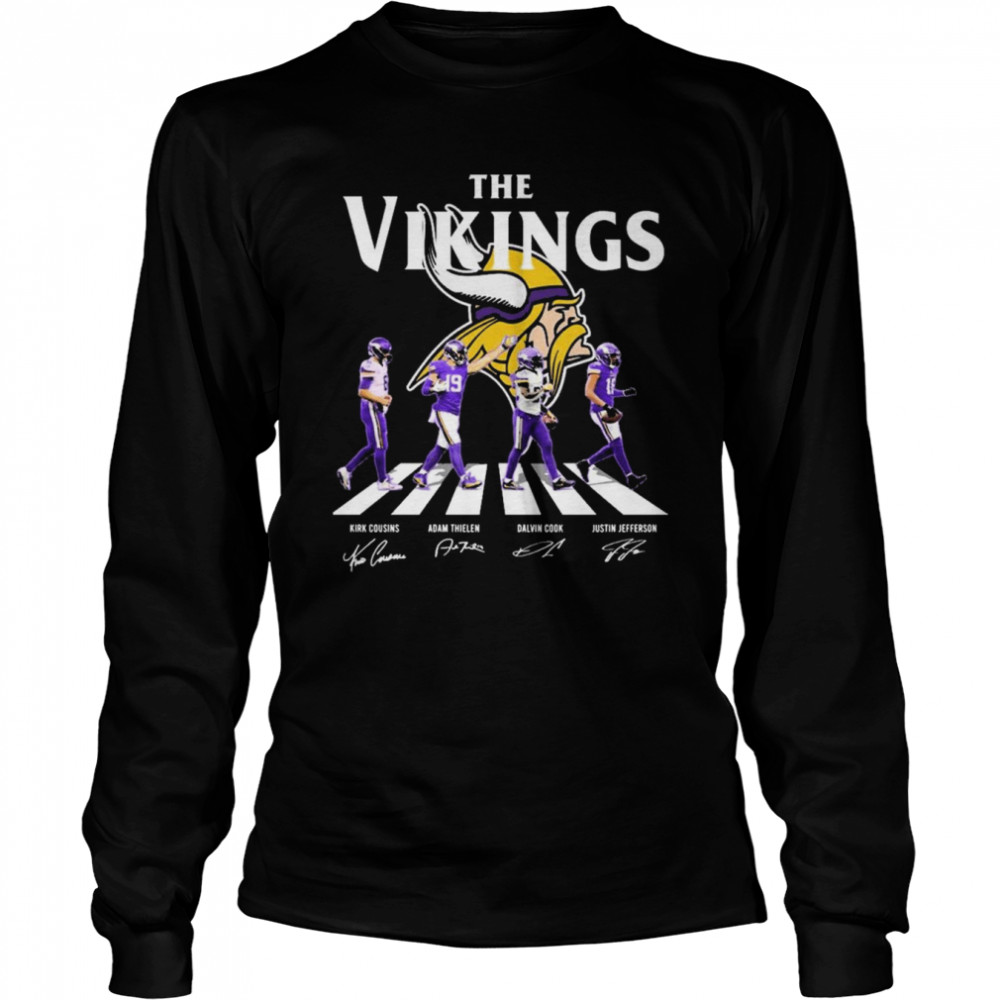 The Vikings Kirk Cousins Adam Thielen Dalvin Cook and Justin Jefferson Abbey Road Signatures T- Long Sleeved T-shirt
