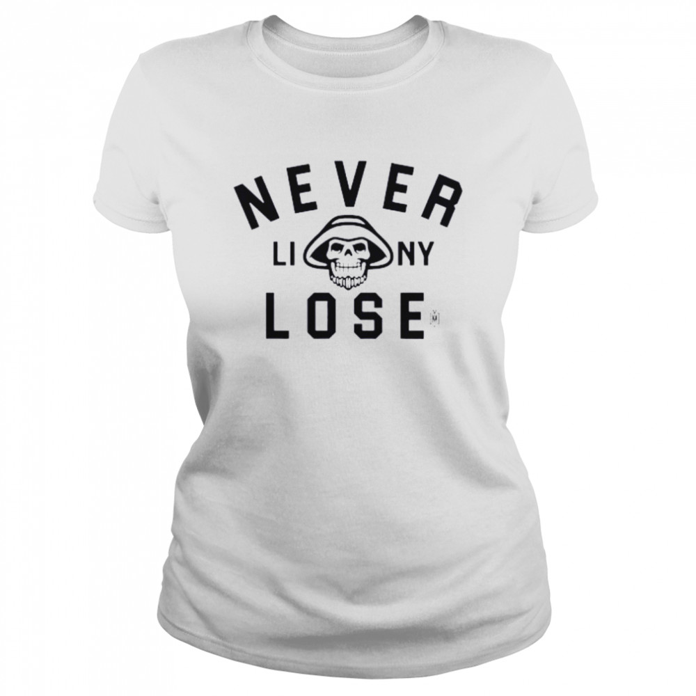 Yes Men Outfitters Never Liny Lose Classic Women's T-shirt