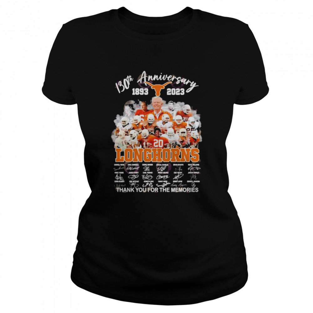 130th Anniversary 1893 2023 Longhorns Thank You For The Memories T- Classic Women's T-shirt