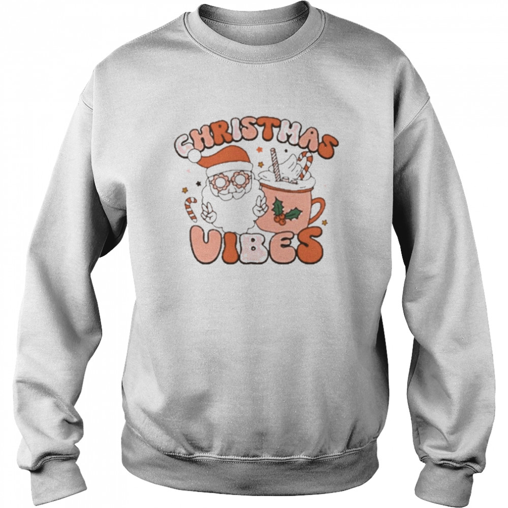 Christmas vibes coffee and santa t-shirt Unisex Sweatshirt