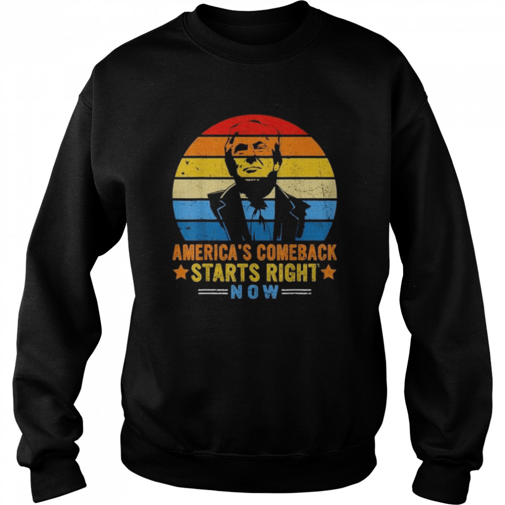 donald trump americas comeback starts right now vintage shirt unisex sweatshirt