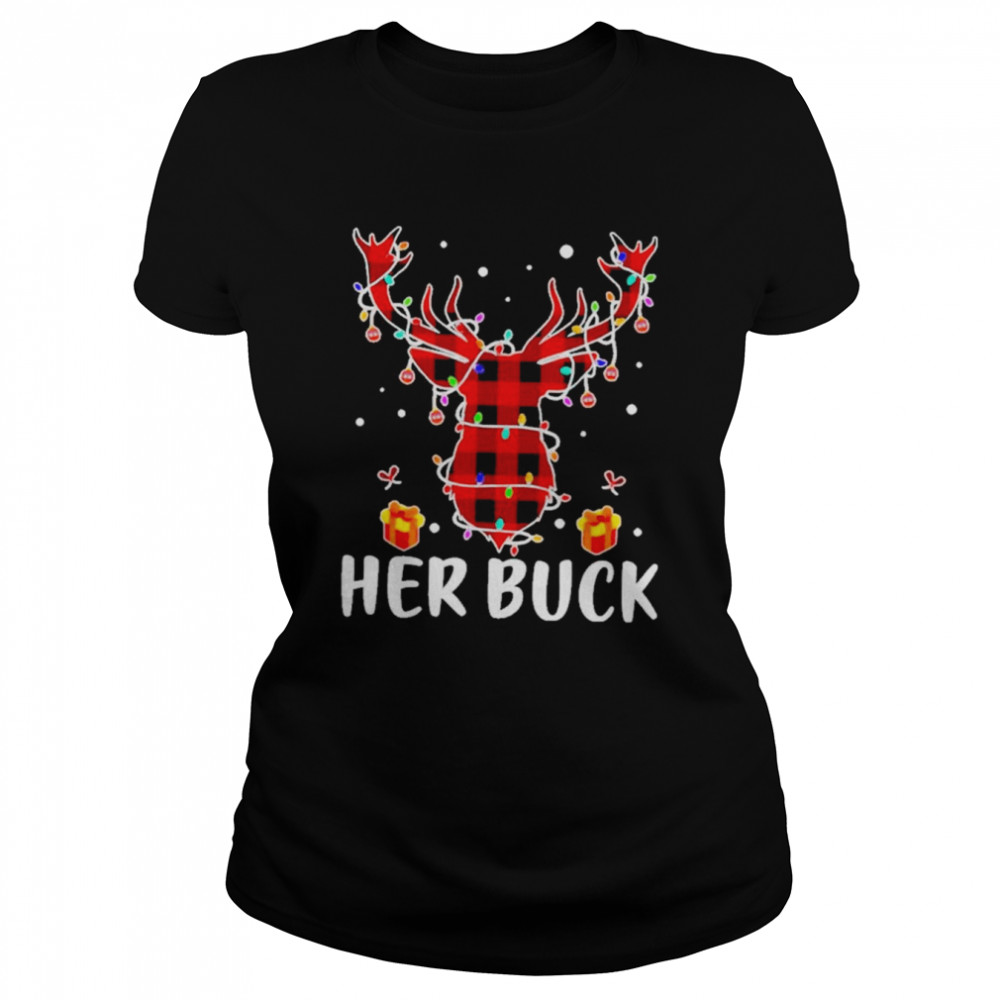 Her buck his doe reindeer xmas pajamas matching couples lights Christmas shirt Classic Women's T-shirt