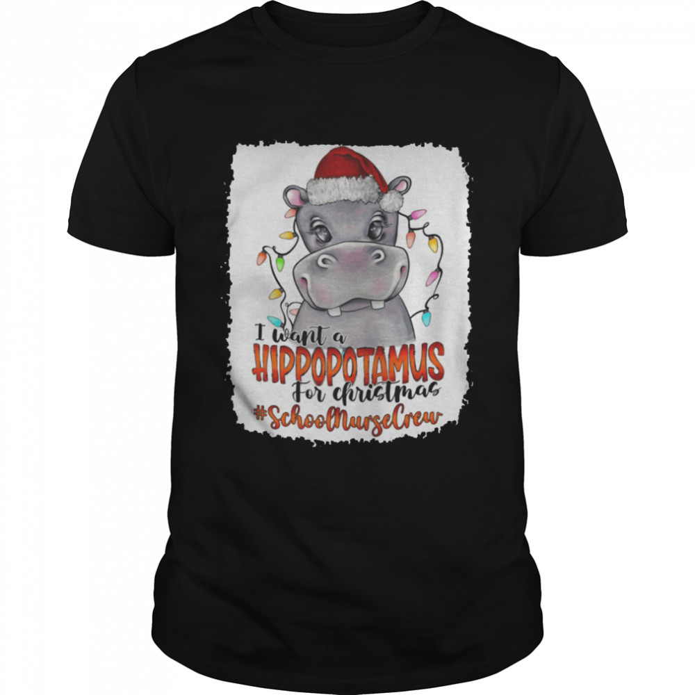 I Want A Hippopotamus For Christmas school nurse crew  Classic Men's T-shirt