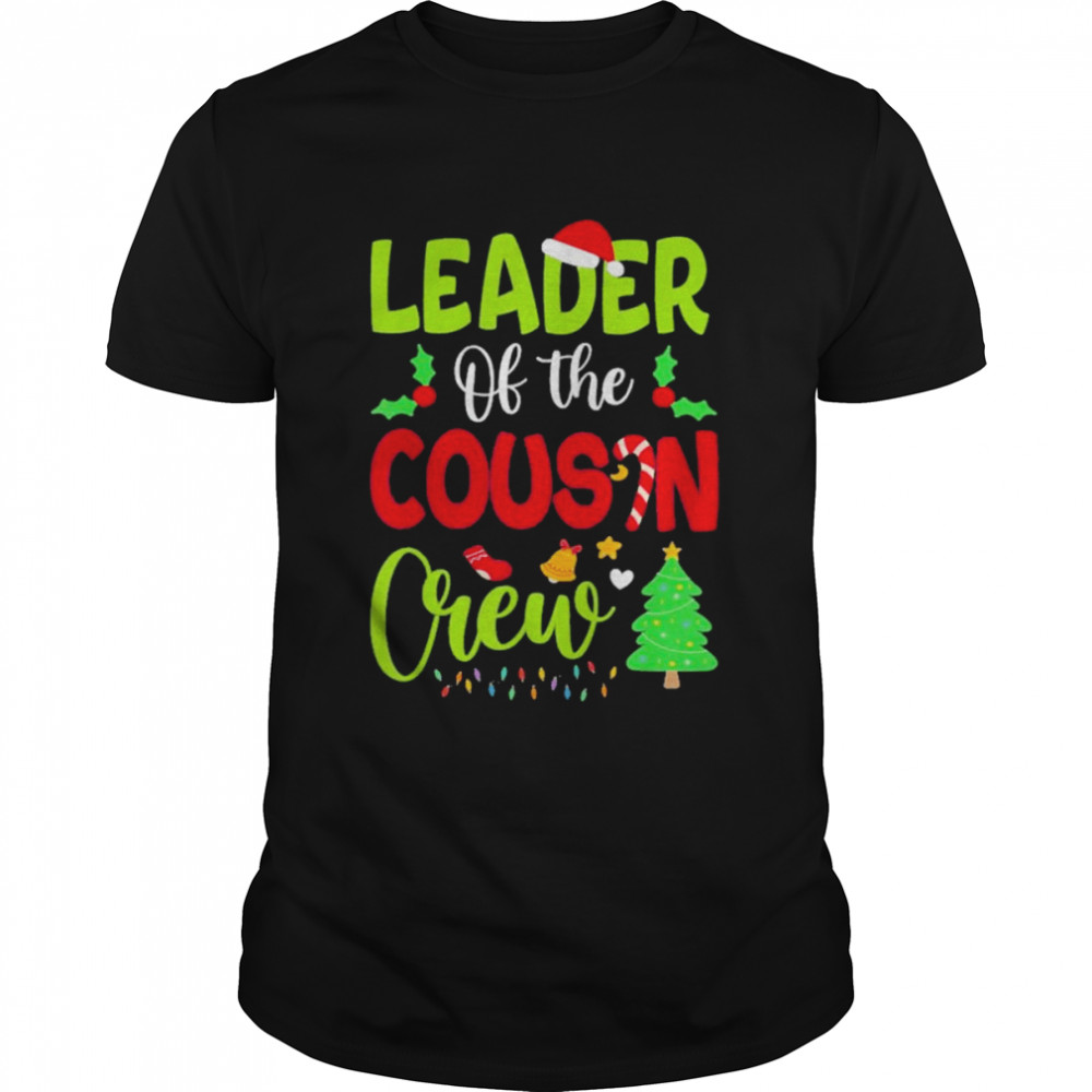 Leader of the cousin crew Christmas family xmas shirt Classic Men's T-shirt