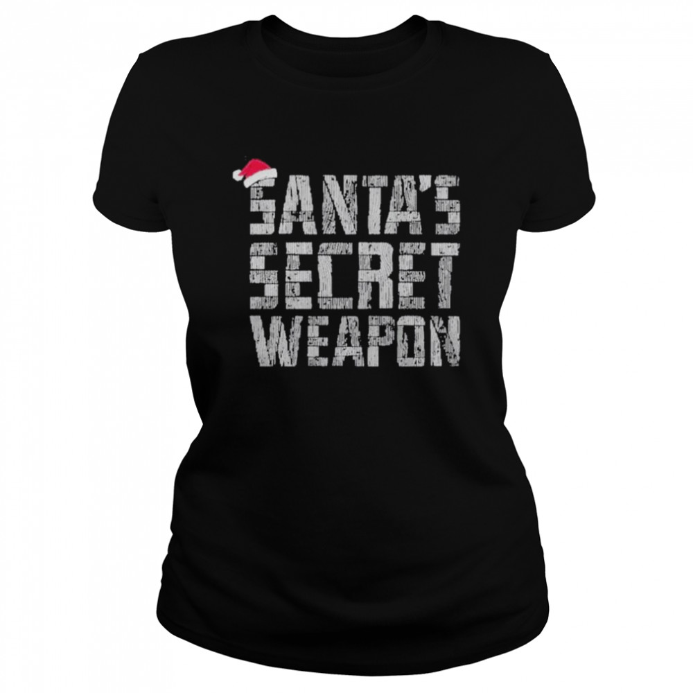 mr build it santas secret weapon shirt classic womens t shirt