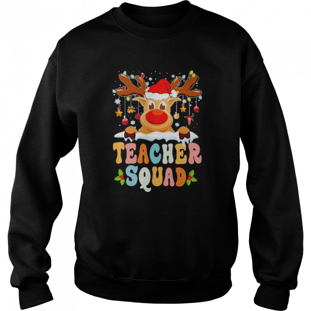 Reindeer christmas teacher squad t-shirt Unisex Sweatshirt