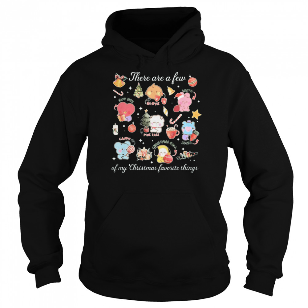 Stickers There Are A Few Of My Christmas Favorite Things  Unisex Hoodie
