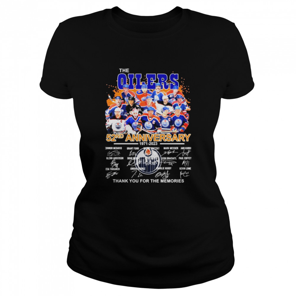 The Edmonton Oilers 52nd Anniversary 1971-2023 Thank You For The Memories Signatures  Classic Women's T-shirt