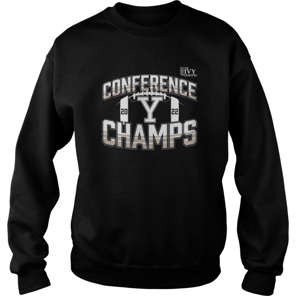 The Ivy League Yale Bulldogs 2022 Conference Champions  Unisex Sweatshirt