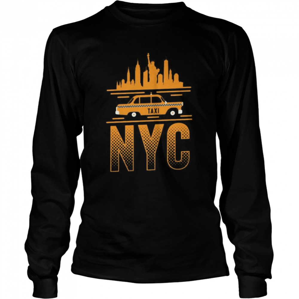 God of liberty nyc taxi 2022 shirt (1) Long Sleeved T-shirt